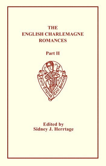 bokomslag The Sege of Melayne, The Romance of Duke Rowland   and Sir Otuell of Spayne