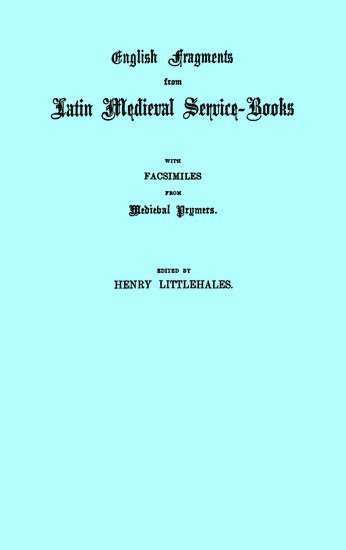 bokomslag English Fragments from Latin Medieval Service-Books