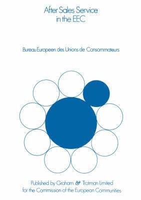 Bureau Européen des Unions de Consommateurs, Bureau Européen Des Unions de Consommate, Bureau Europien Des Unions de Consommate, Bureau Europa(c)En Des Unions De Consomm - After Sales Service in the European Community, Häftad
