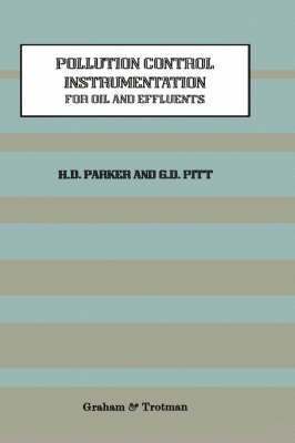 Pollution Control Instrumentation for Oil and Effluents 1