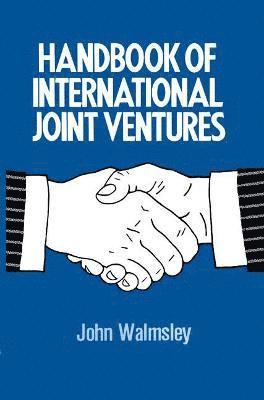 Handbook of International Joint Ventures 1