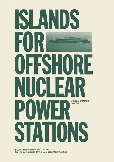 bokomslag Islands for Offshore Nuclear Power Stations