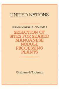 bokomslag Selection of Sites for Seabed Manganese Nodule Processing Plants