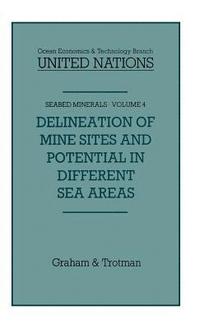 bokomslag Delineation of Mine-Sites and Potential in Different Sea Areas