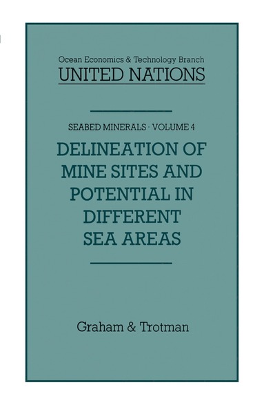 bokomslag Delineation of Mine-Sites and Potential in Different Sea Areas