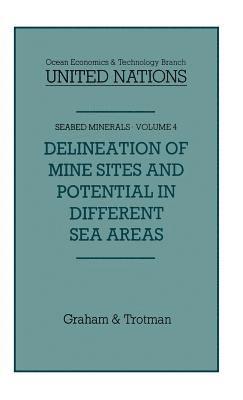 Delineation of Mine-Sites and Potential in Different Sea Areas 1