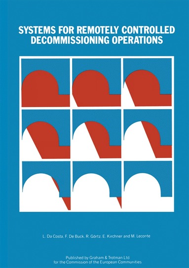 bokomslag Systems for Remotely Controlled Decommissioning Operations