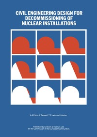 bokomslag Civil Engineering Design for Decommissioning of Nuclear Installations