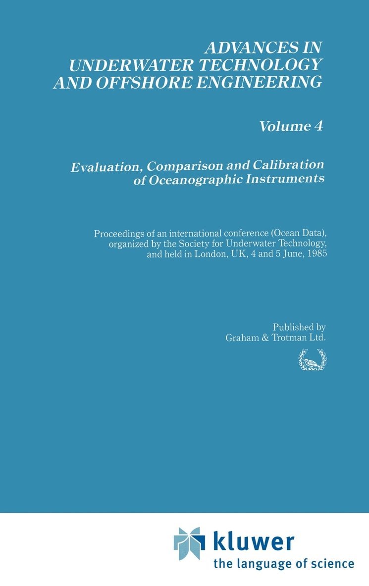 Evaluation, Comparison and Calibration of Oceanographic Instruments 1