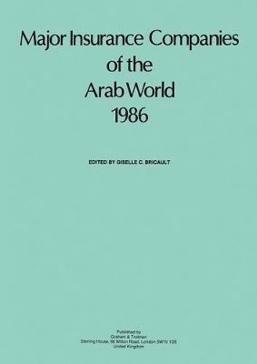 Major Insurance Companies of the Arab World 1986 1