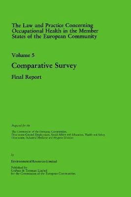bokomslag Law and Practice Relating to Occupational Health in the Member States of the European Community