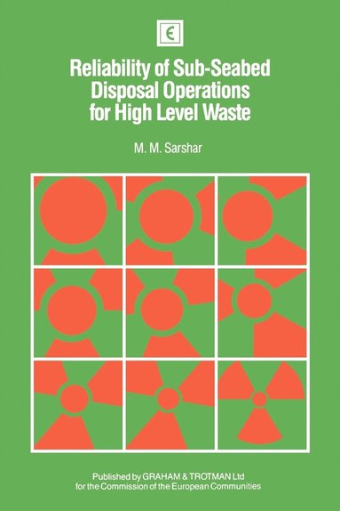 bokomslag Reliability of Sub-Seabed Disposal Operations for High Level Waste