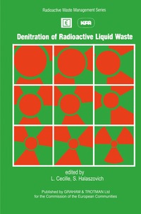 bokomslag Denitration of Radioactive Liquid Waste