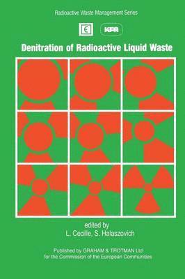 Denitration of Radioactive Liquid Waste