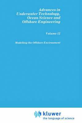 Modelling the Offshore Environment