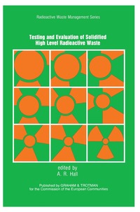 bokomslag Testing and Evaluation of Solidified High-level Radioactive Waste