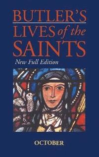 bokomslag Butler's Lives Of The Saints:October