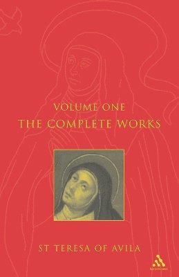 bokomslag Complete Works St. Teresa Of Avila Vol1