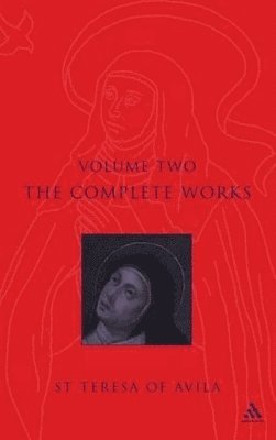 Complete Works St. Teresa Of Avila Vol2