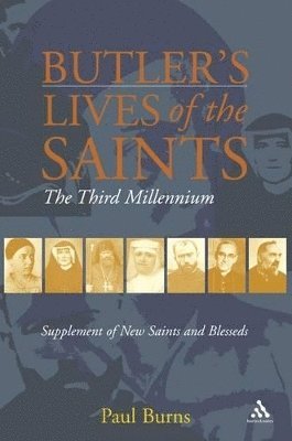 Butler's Saints of the Third Millennium 1