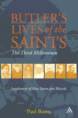 Paul Burns - Butler's Saints of the Third Millennium, Häftad
