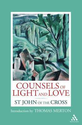 Counsels of Light and Love 1