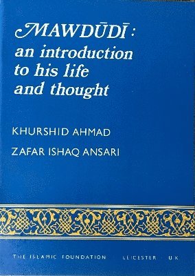 Khurshid Khurshid, Khurshid Ahmad - Mawdudi, Häftad