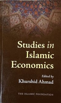 bokomslag Studies in Islamic Economics