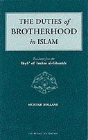 bokomslag The Duties of Brotherhood in Islam