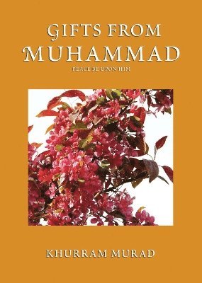 Gifts from Muhammad 1