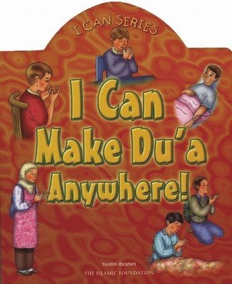 Yasmin Ibrahim - I Can Make Du'a Anywhere!, Kartonnage