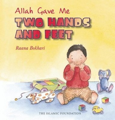 bokomslag Allah Gave Me Two Hands and Feet