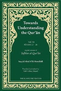 bokomslag Towards Understanding the Qur'an (Tafhim al-Qur'an) Volume 7