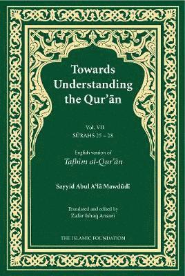 bokomslag Towards Understanding the Qur'an (Tafhim al-Qur'an) Volume 7