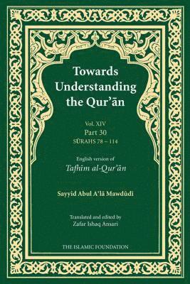 bokomslag Towards Understanding the Qur'an (Tafhim al-Qur'an) Volume 14