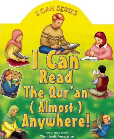 Yasmin Ibrahim - I Can Read the Qur'an (Almost) Anywhere, Kartonnage