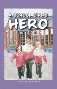 bokomslag School Girl's Hero