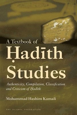 A Textbook of Hadith Studies 1