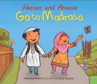 bokomslag Hassan and Aneesa Go to Madrasa