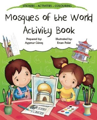 Mosques of the World Activity Book 1