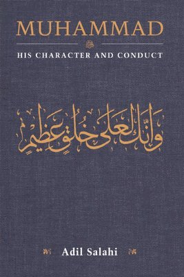 bokomslag Muhammad: His Character and Conduct