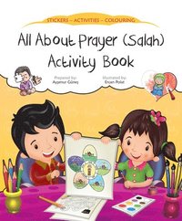 bokomslag All about Prayer (Salah) Activity Book