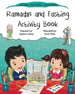 Ramadan and Fasting Activity Book