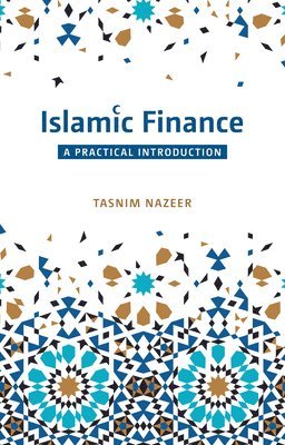 Islamic Finance: A Practical Introduction 1