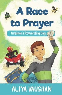 bokomslag A Race to Prayer (Salah)