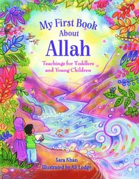 bokomslag My First Book About Allah