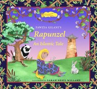 bokomslag Rapunzel: An Islamic Tale