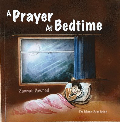 A Prayer at Bedtime 1