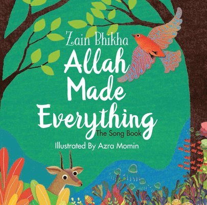 Allah Made Everything 1