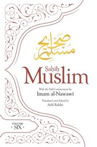 bokomslag Sahih Muslim (Volume 6)
